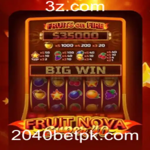 Desvendando o Mundo de FruitNovaSuper40 com 2040Bet