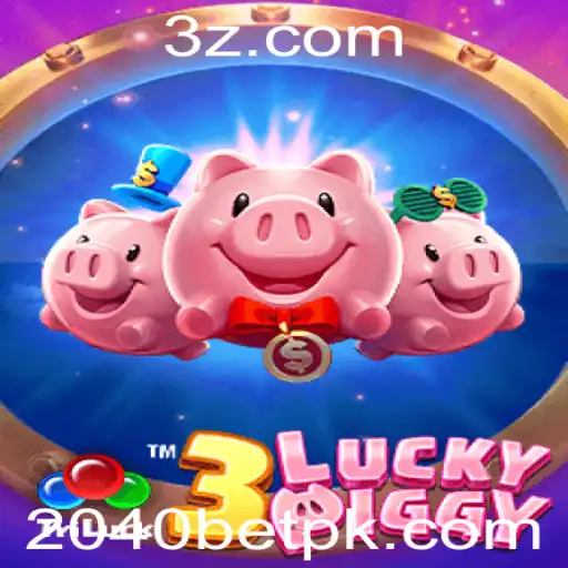 Descubra a Excitante Experiência do Jogo 3LUCKYPIGGY na Plataforma 2040Bet